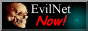 an 88x31 button with a human skull on it that says EvilNet Now, with the now emphasized in red italic text